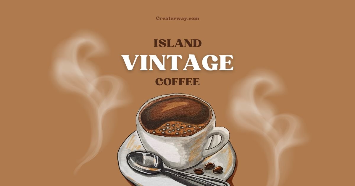 ISLAND VINTAGE COFFEE