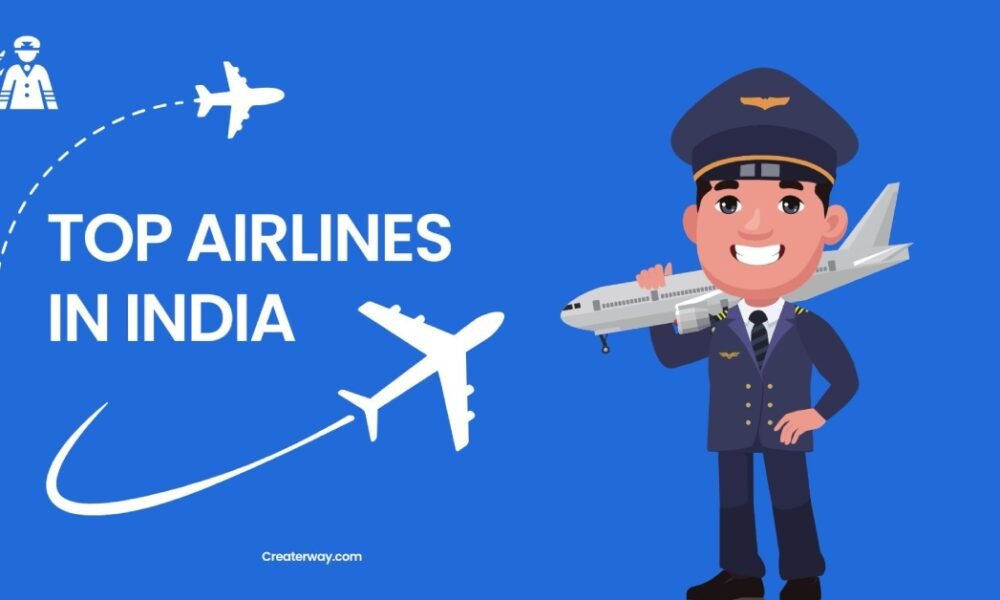 top Airlines in india