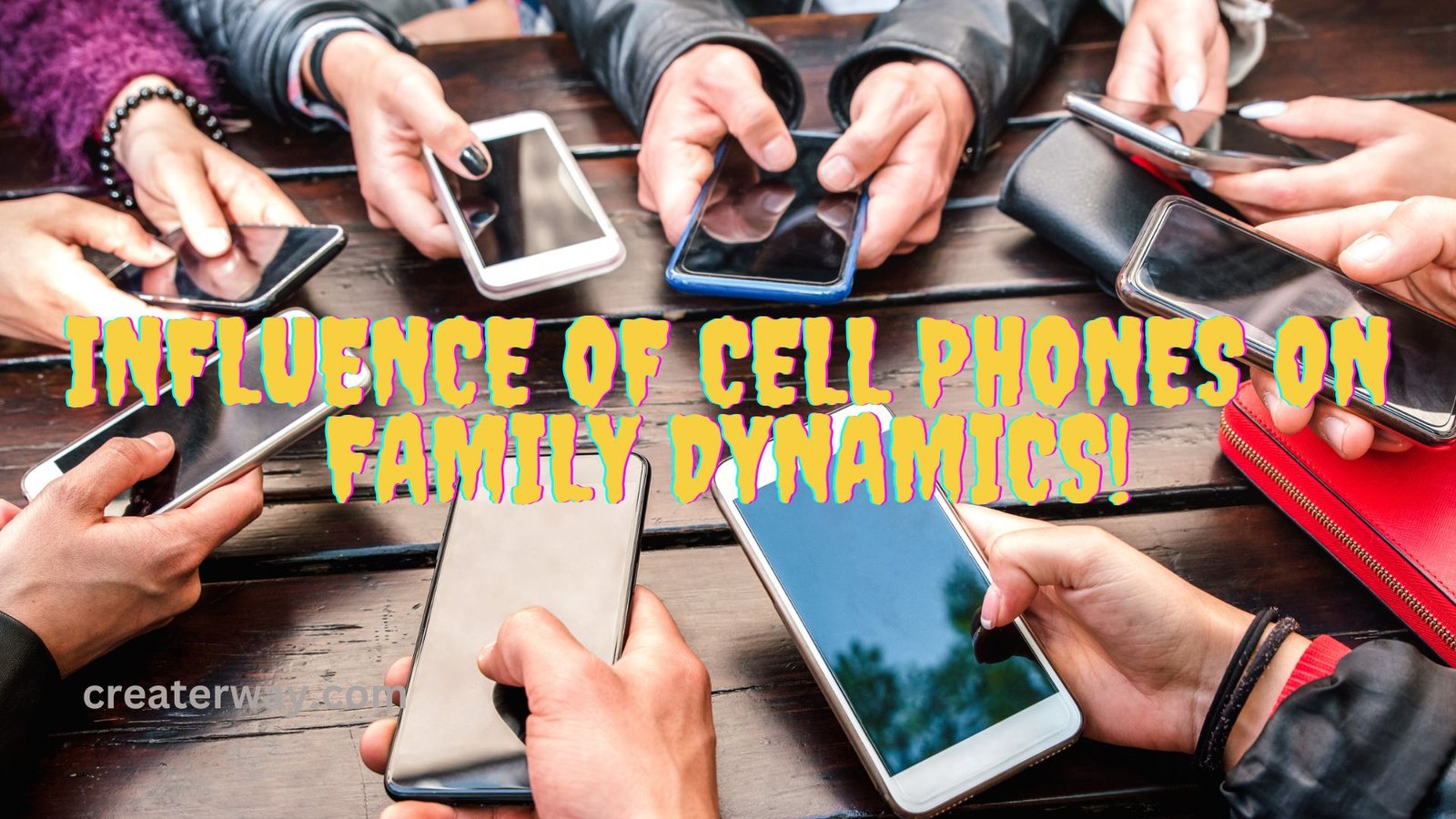Cell Phones Affect Relationships