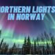 NORTHERN LIGHTS IN NORWAY