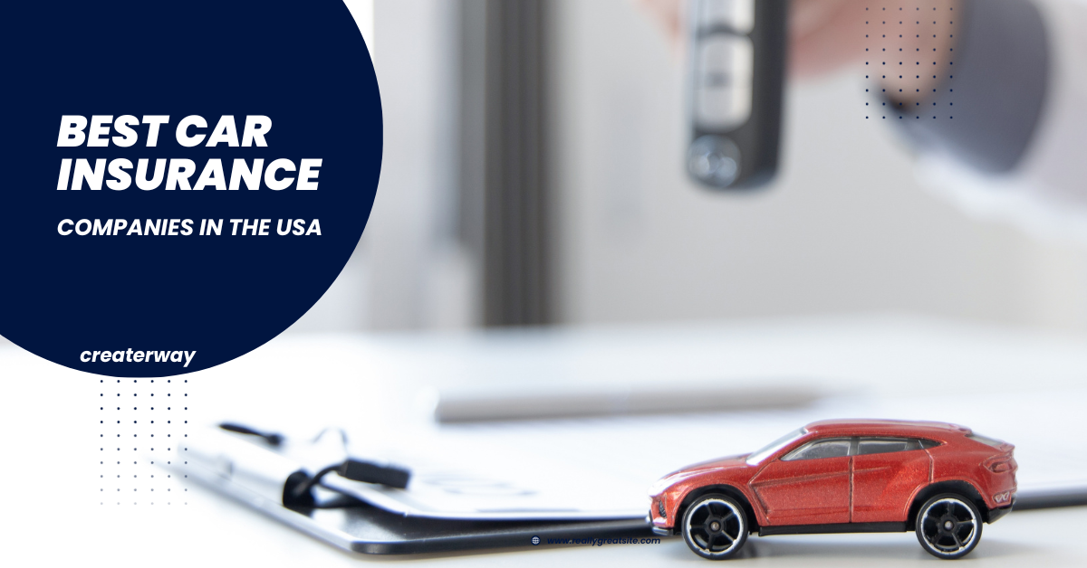 BEST CAR INSURANCE COMPANIES IN THE USA