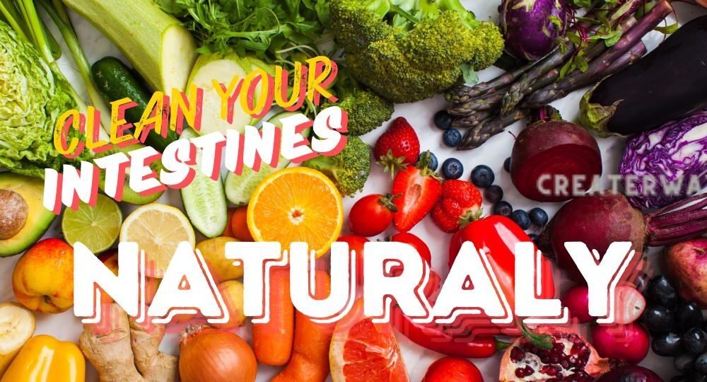 a bunch of foods and fruits that help us to clean our intestines Foods That Naturally Cleanse the Intestines