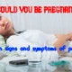 A woman lying on a couch, appearing unwell and holding her abdomen, with the text 'Could You Be Pregnant? Common signs and symptoms of pregnancy' overlayed on the image.